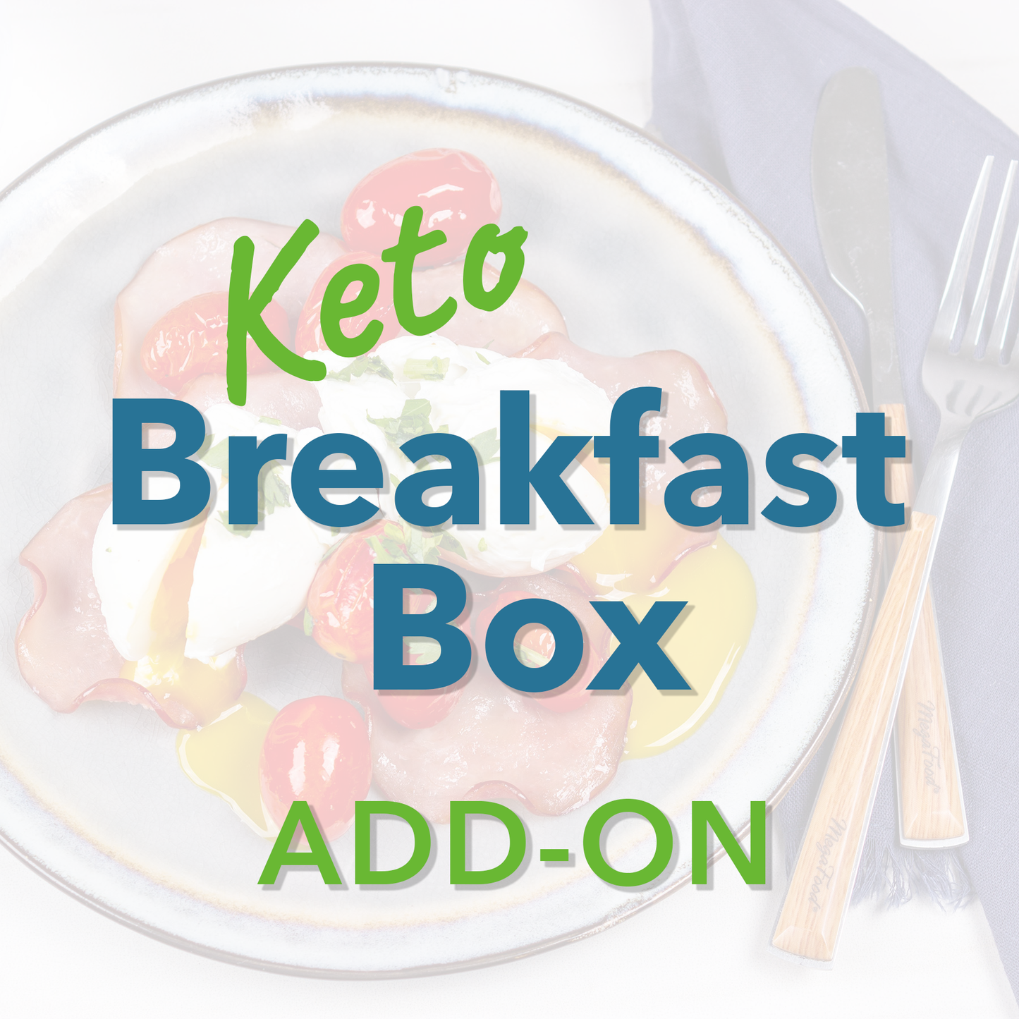 Keto Breakfast Add on