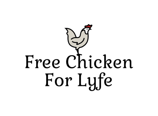 Free Chicken for Life